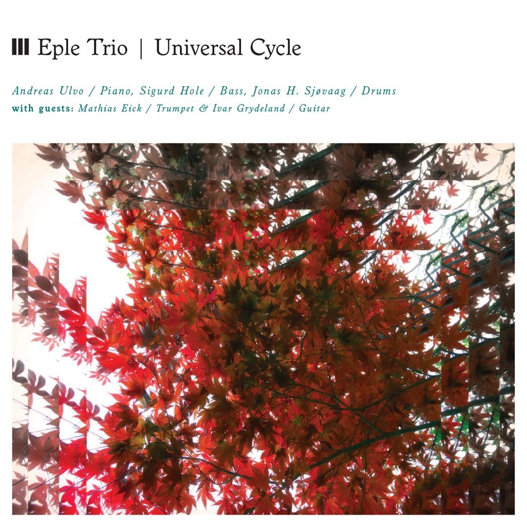Eple Trio / Universal Cycle