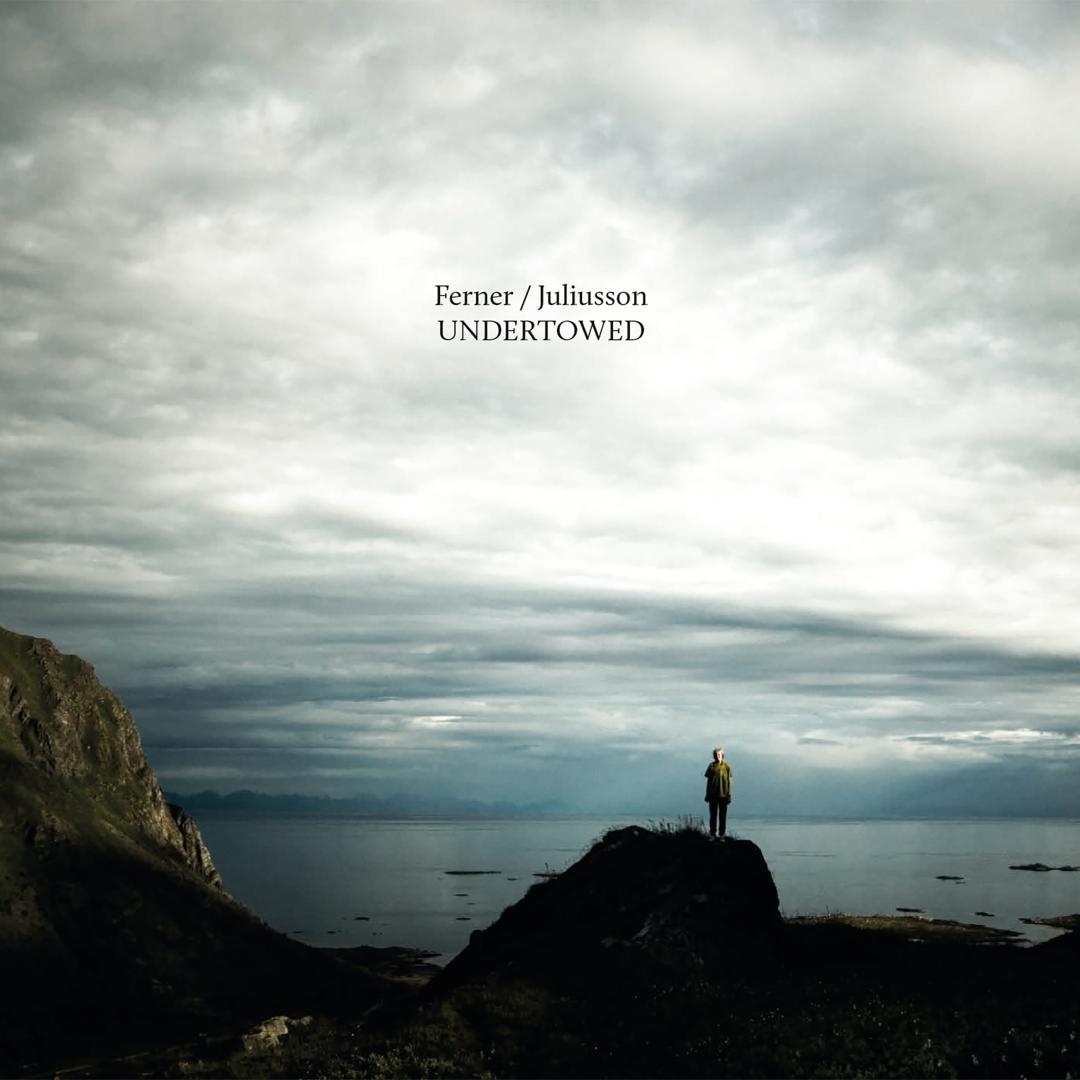 Ferner, Juliusson / Undertowed