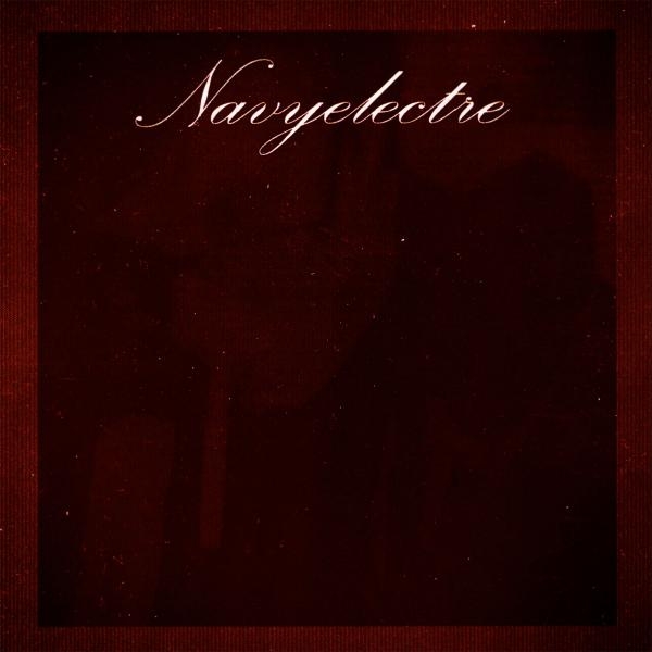 Dark burgundy album cover with ornate gold script reading "Navyelectre" at the top, featuring weathered vintage texture and elegant classical typography