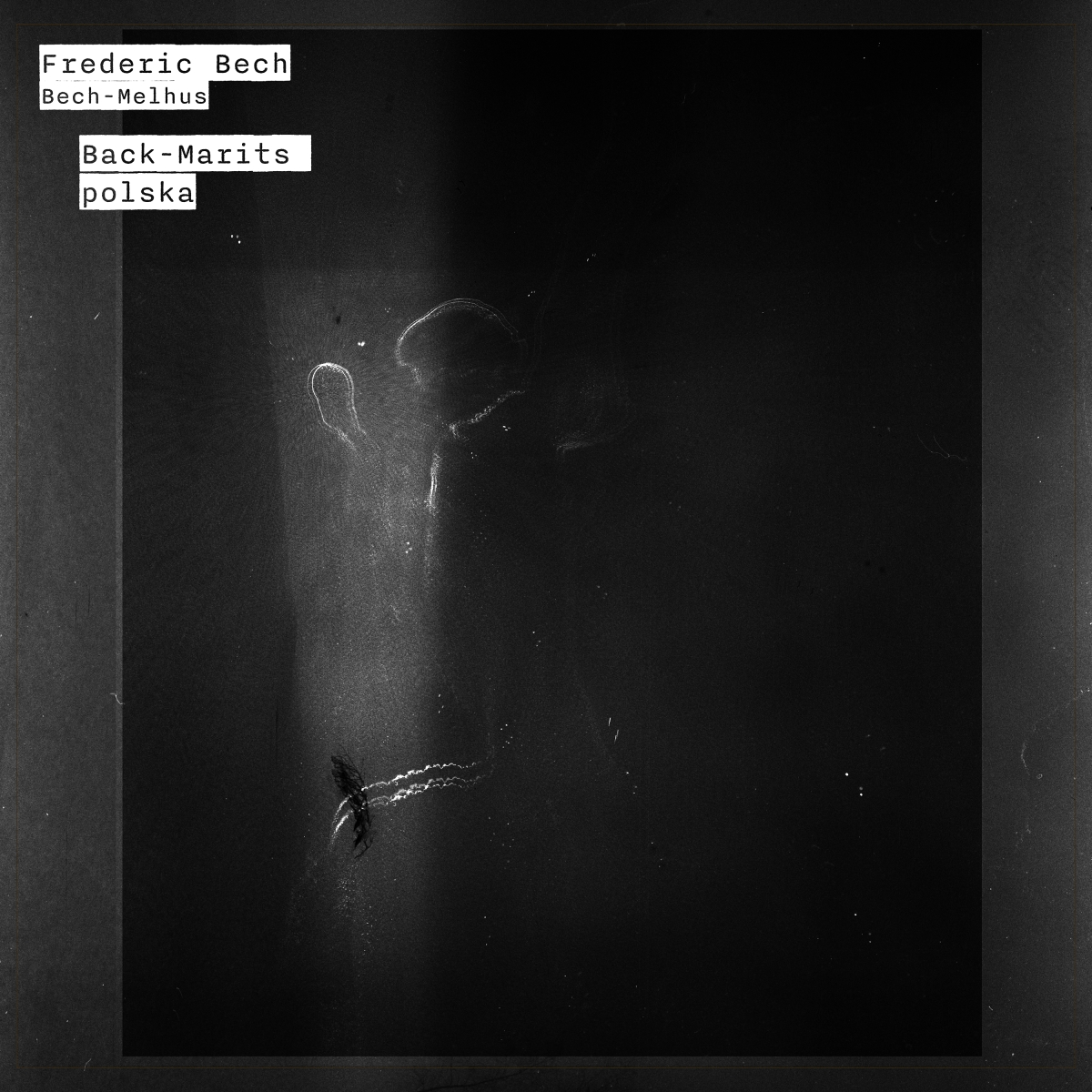 Dark, moody black and white photograph showing silhouetted figure in dramatic lighting with text overlay reading "Frederic Bech Bech-Melhus Back-Marits polska