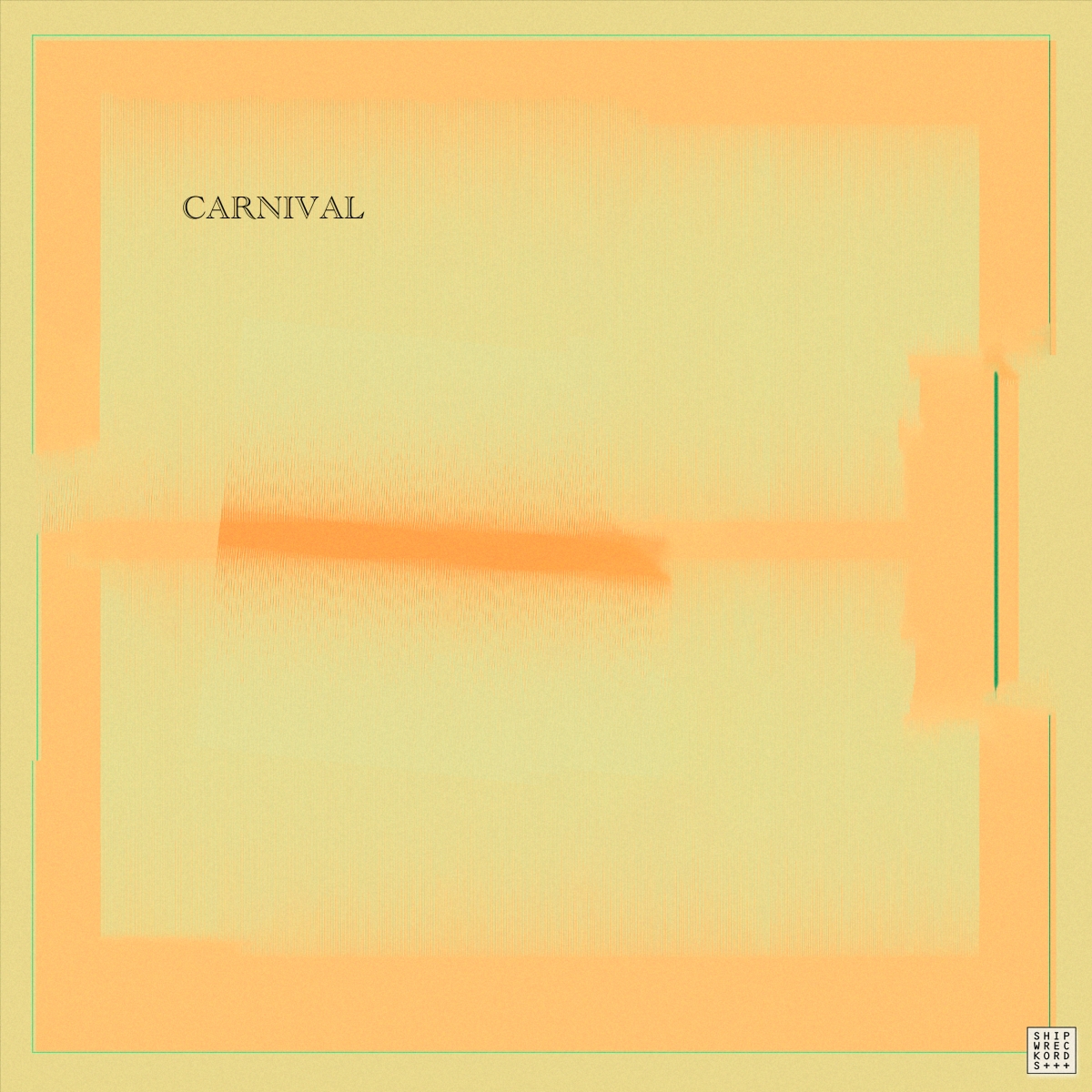 Abstract album artwork with warm yellow-orange gradient background, blurred horizontal orange streak across center, and "CARNIVAL" text in upper left corner.
